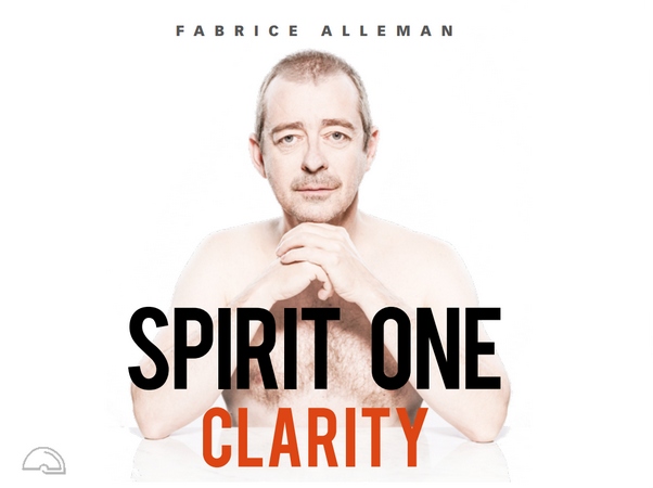 Fabrice Alleman : Spirit One - Clarity