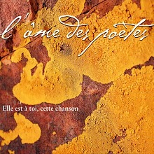 L'âme des poètes : Elle Est A Toi, Cette Chanson