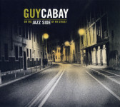Guy Cabay : On The Jazz Side Of My Street