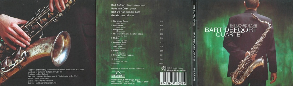 Bart Defoort Quartet : The Lizard Game