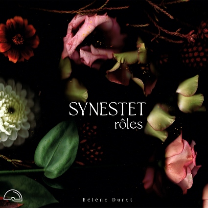 Hélène Duret Synestet : Rôles