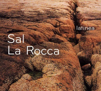 Sal La Rocca : Latinea