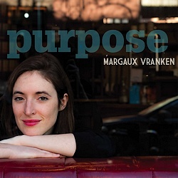 Margaux Vranken : Purpose