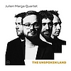 Mai 2026 : Julien Marga Quartet - The Unspoken Land