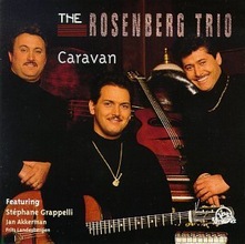 The Rosenberg Trio : Caravan