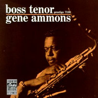 Gene Ammons : Boss Tenor