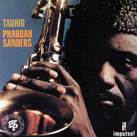 Pharoah Sanders : Tauhid