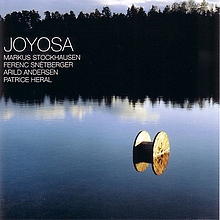 Markus Stockhausen, Ferenc Snétberger, Arild Andersen, Patrice Heral : Joyosa