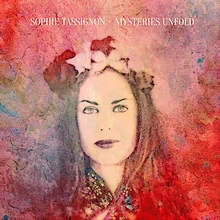 Sophie Tassignon : Mysteries Unfold