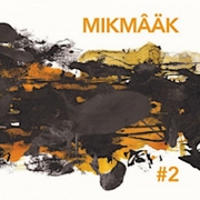 MikMâäk : #2