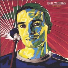 Jaco Pastorius : Invitation