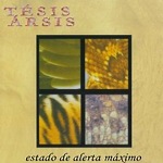 Tesis Arsis : Estado De Alerta Maximo