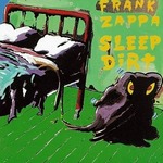 Frank Zappa : Sleep Dirt