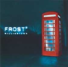 Frost* : Milliontown