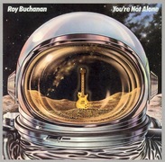 Roy Buchanan : You're Not Alone