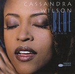 Cassandra Wilson : Blue Light ‘Til Dawn