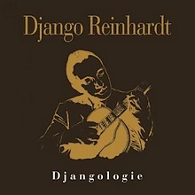 Django Reinhardt : Djangologie