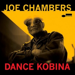 Joe Chambers : Dance Kobina