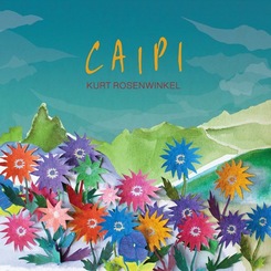 Kurt Rosenwinkel: Caipi