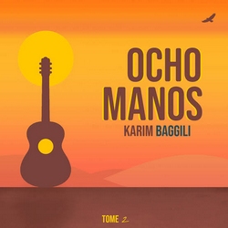 Karim Baggili : Ocho Manos – Tome 2