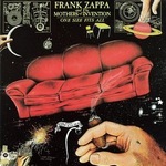 Frank Zappa & the Mothers of Invention : One Size Fits All